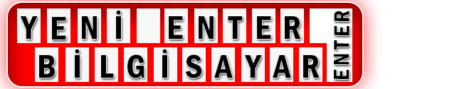 Yeni Enter Bilgisayar Yeni Enter Bilgisayar
